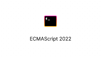 What's new in ES2022?